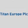 Titan Europe Plc