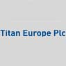Titan Europe Plc