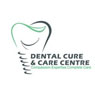 Dental Cure & Care Centre