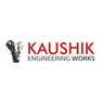 Kaushik Engineering Works