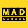 MAD School