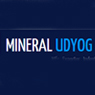 Mineral Udyog 