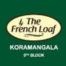 The French Loaf – Koramangala